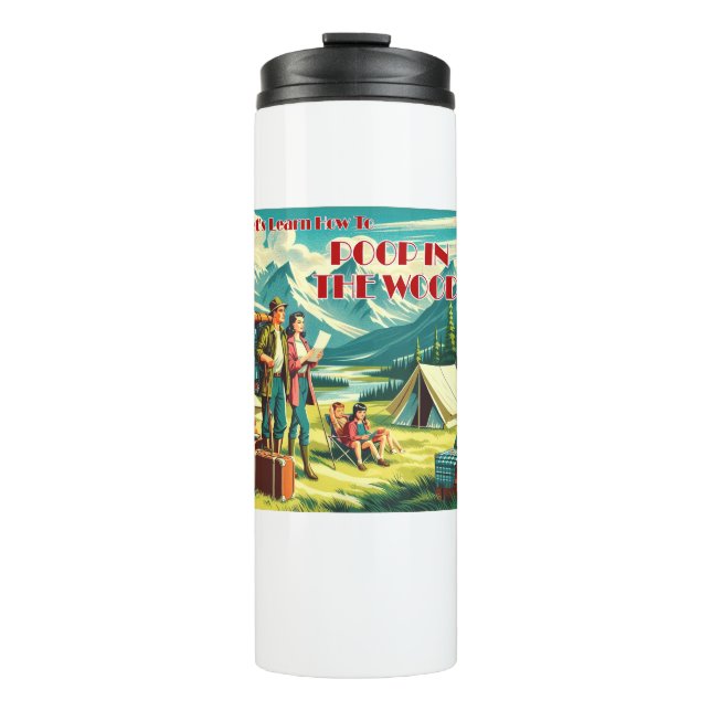 Lasst uns lernen, wie man im Camping Holz Kacke Thermosbecher (Vorderseite)