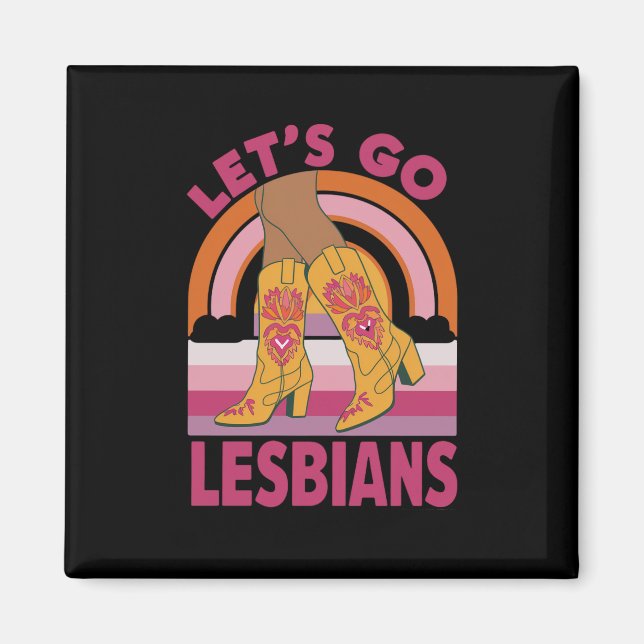 Lasst uns Lesben LGBTQ Pride Monat Cowgirl gehen Magnet (Vorne)