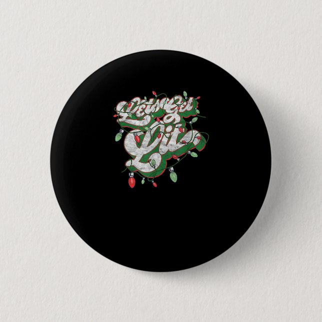 Lasst uns Lit - Funny Drinking Christmas Light Gra Button (Vorderseite)