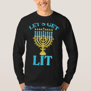 Lasst uns Lit Hanukkah Juden Menorah jüdischen Cha T-Shirt