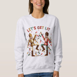 Lasst uns Lit Nutcrackers Weihnachts-Sweatshirt ho Sweatshirt