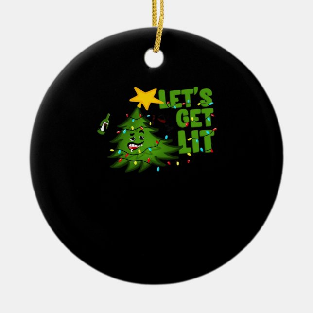 Lasst uns Lit Tipsy Weihnachtsbaum Funny Essential Keramik Ornament (Vorne)