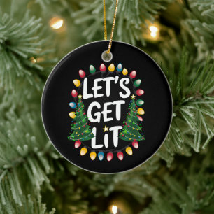 Lasst uns lustige Weihnachten trinken Xmas Lichter Keramik Ornament