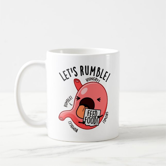 Lasst uns mal den Funny Stomach Pun Rummeln Kaffeetasse (Links)