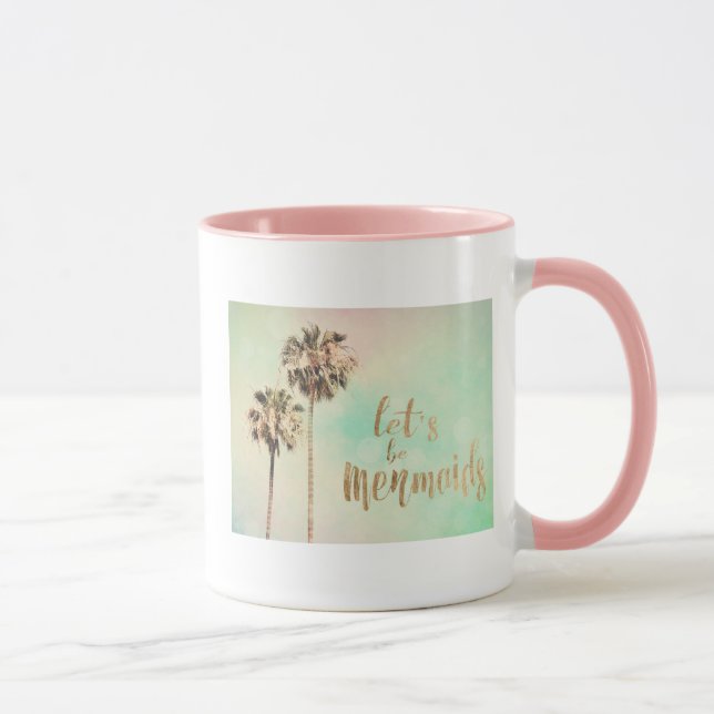 Lasst uns Mermaids mit Ananas sein Tasse (Rechts)