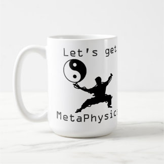 Lasst uns metaphysisch kaffeetasse