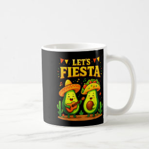 Lasst uns mexikanische Cinco de Mayo Avocado Tacos Kaffeetasse