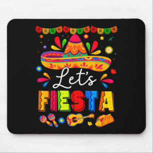 Lasst uns mexikanische Party-Fiesta-Truppe cinco d Mousepad