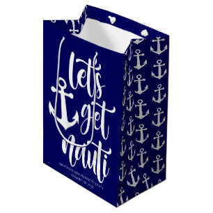 Lasst uns Nauti holen Funny Modern Text Bachelor Mittlere Geschenktüte