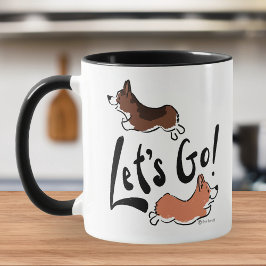 Lasst uns Niedlichen Corgi Spaß machen Dog Motivie Tasse
