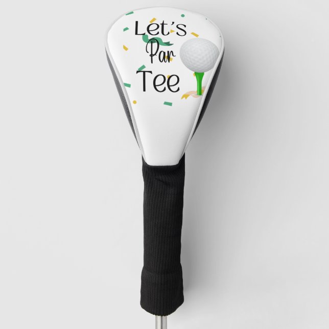 Lasst uns Par T-Shirt Golf Headcover (Vorderseite)