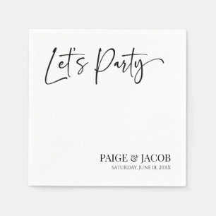 Lasst uns Party Classic Moderne Minimale Hochzeit Serviette