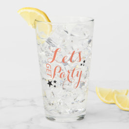 Lasst uns Party Glass Cup trinken lassen Glas