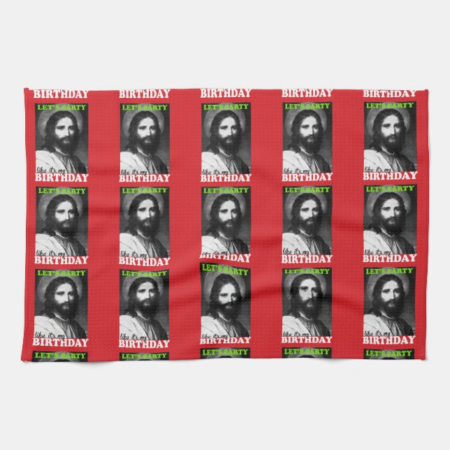 Lasst uns Party machen, als wäre es mein Geburtsta Küchentuch (Horizontal)