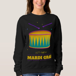 Lasst uns Party machen! Mardi Gras Sweatshirt