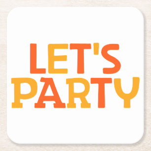 Lasst uns Party machen. Rechteckiger Pappuntersetzer
