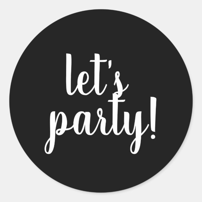 Lasst uns Party - Runder Aufkleber (Vorderseite)