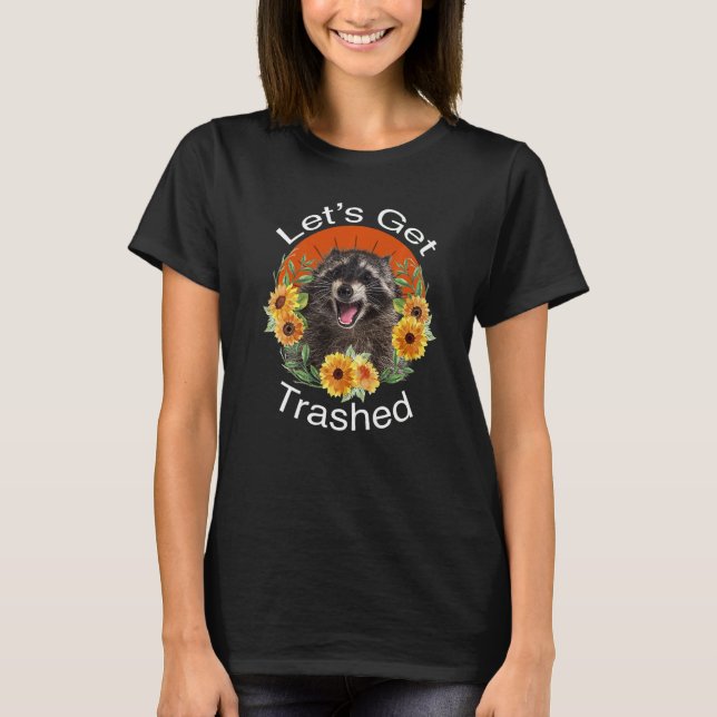 Lasst uns Raccoon Panda und schöne Flo durchqueren T-Shirt (Vorderseite)
