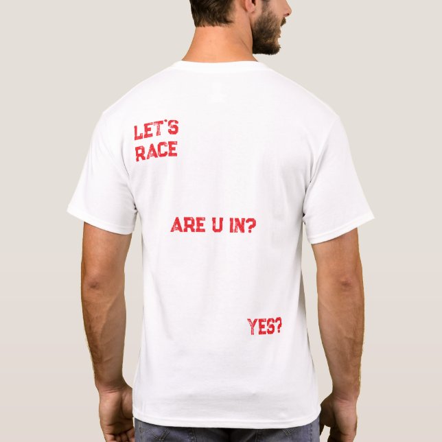 LASST UNS RENNEN? T-Shirt (Rückseite)
