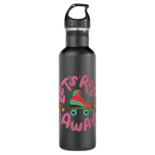 Lasst uns Roller-Skate wegrollen Edelstahlflasche