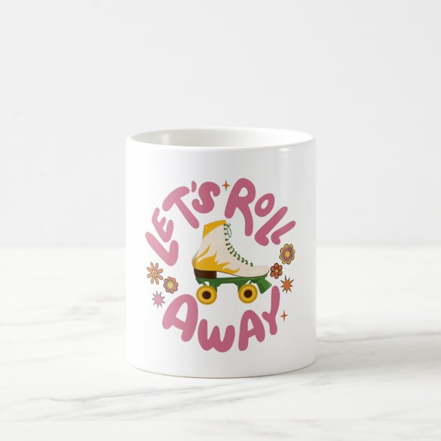 Lasst uns Roller-Skate wegrollen Kaffeetasse (Mittel)