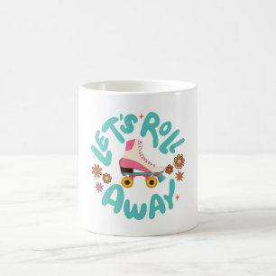 Lasst uns Roller-Skate wegrollen Kaffeetasse