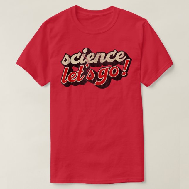 Lasst uns Science Shirt Science 1309 (Design vorne)