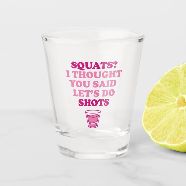 Lasst uns Shots machen - Shotglas Schnapsglas (Vorderseite)