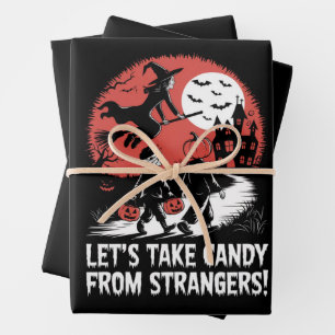 Lasst uns Süßigkeiten von Fremden nehmen, lustiges Geschenkpapier Set