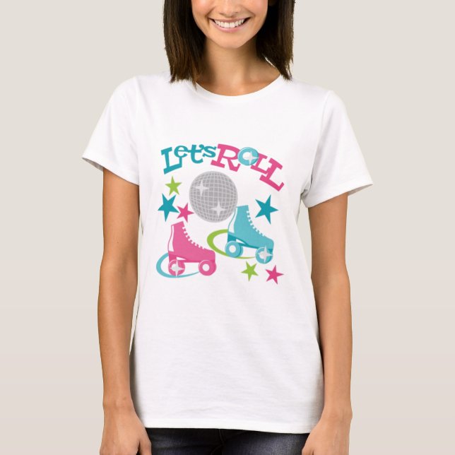 Lasst uns T - Shirt rollen (Vorderseite)
