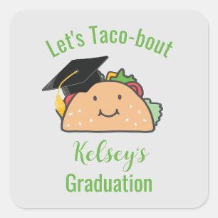 Lasst uns Taco-Bout Abschluss Personalisiert Taco Quadratischer Aufkleber