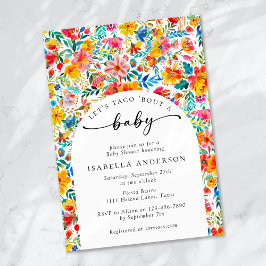 Lasst uns Taco 'Bout ein Baby Floral Fiesta Baby D Einladung