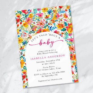 Lasst uns Taco 'Bout ein Baby Floral Fiesta Baby D Einladung