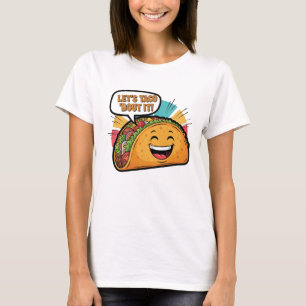 Lasst uns Taco 'Bout It - Funny Happy Taco Cartoon T-Shirt