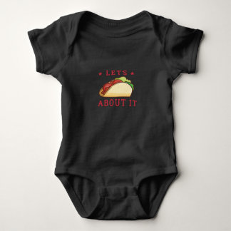 Lasst uns Taco 'Bout It - Funny Taco Baby Strampler