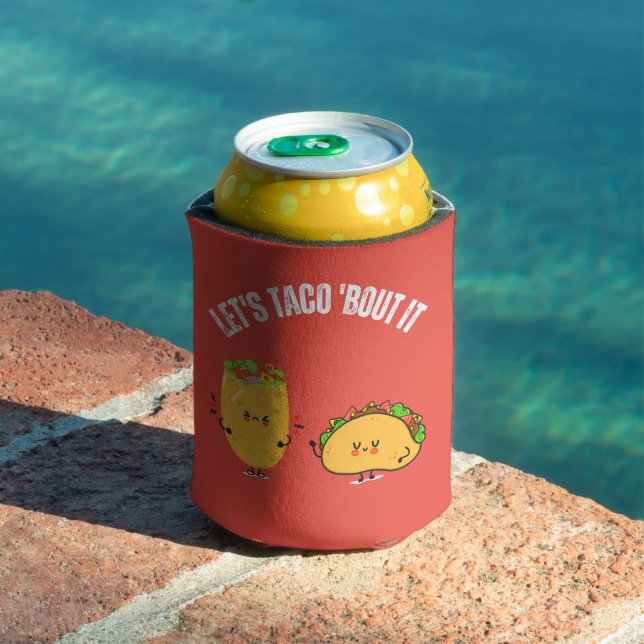 Lasst uns Taco 'Bout It - Mexican Pun Dosenkühler (In Situ Pool)