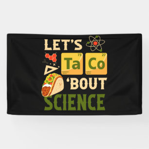 Lasst uns Taco 'Bout Science Pun Tacos Banner