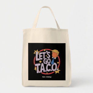 Lasst uns Taco Funny Design kühne Zitate Männer un Tragetasche