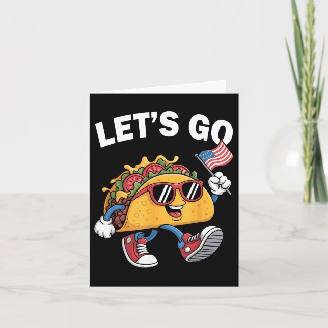 Lasst uns Taco Funny Trump gehen, der immer Hühner Karte (Vorderseite)