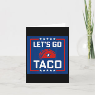 Lasst uns Taco politischen Stil Red White Blue Fun Karte