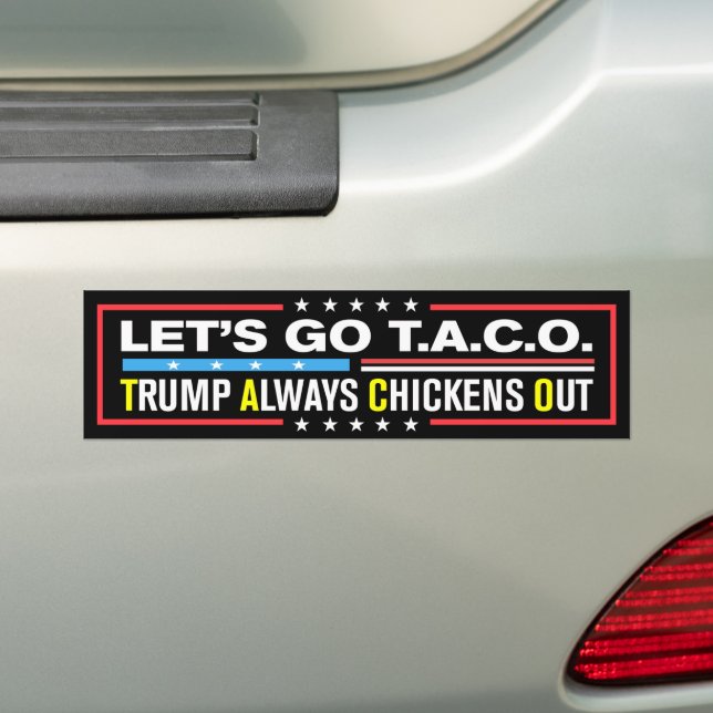 Lasst uns Taco Trump immer ausscheiden gegen Trump Autoaufkleber (Auf Auto)