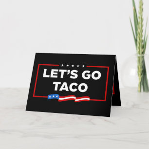 Lasst uns Taco Trump immer die Hühner aus der Sonn Karte