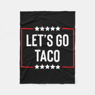 Lasst uns Taco Trump Immer Weglaufen 7 Fleecedecke