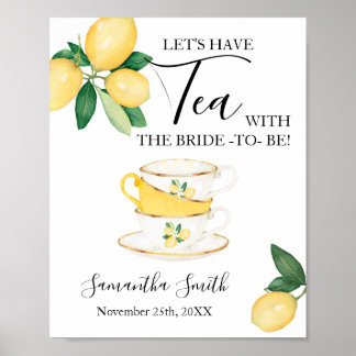 Lasst uns Tee mit Braut haben, um Limonen Duschzei Poster