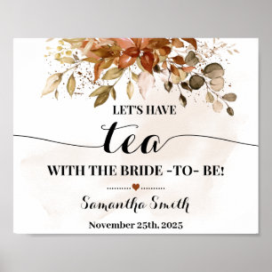Lasst uns Tee mit der Braut trinken Herbstliche Br Poster