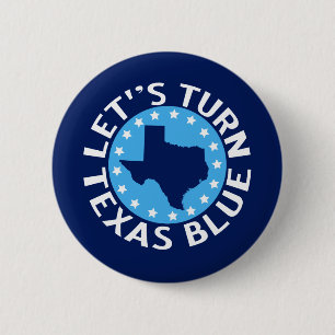 Lasst uns Texas Blau machen, Demokratisch wählen P Button
