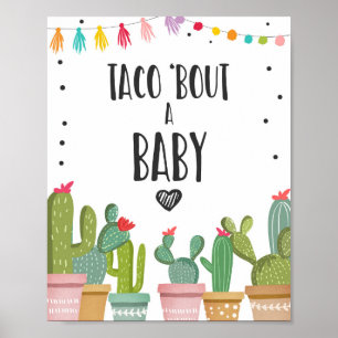 Lasst uns über ein Baby Cactus Fiesta Tischschild  Poster