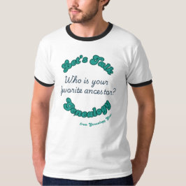 Lasst uns über Genealogie sprechen: Lieblingsvorfa T-Shirt
