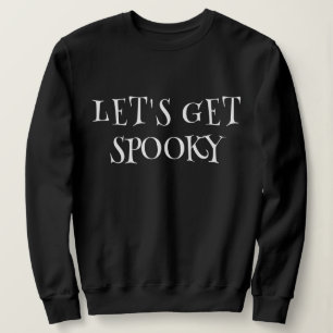 Lasst uns unbesonnen werden sweatshirt