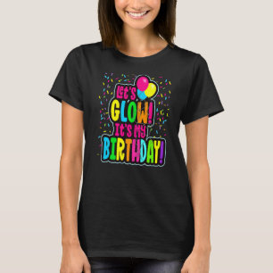 Lasst uns verrückt glänzen, in hellen Farben Tanzk T-Shirt